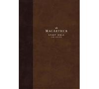 John F. MacArth NKJV, MacArthur Study Bible, Brown Leathe (Rilegato in ecopelle)