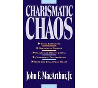 John F. MacArthur Charismatic Chaos (Tascabile)