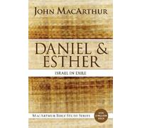 John F. MacArthur Daniel and Esther (Tascabile) MacArthur Bible Studies