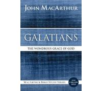 John F. MacArthur Galatians (Tascabile) MacArthur Bible Studies