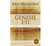 John F. MacArthur Genesis 1 to 11 (Tascabile) MacArthur Bible Studies