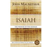 John F. MacArthur Isaiah (Tascabile) MacArthur Bible Studies