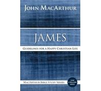 John F. MacArthur James (Tascabile) MacArthur Bible Studies