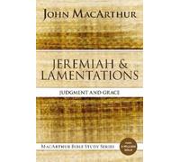 John F. MacArthur Jeremiah and Lamentations (Tascabile) MacArthur Bible Studies