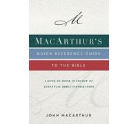 John F. MacArthur MacArthur's Quick Reference Guide to the Bible (Tascabile)