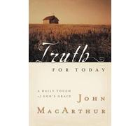John F. MacArthur Truth for Today (Tascabile)