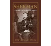John F. Marszalek Sherman (Tascabile)