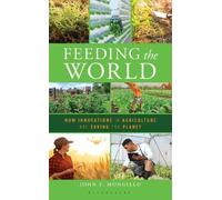 John F. Mongillo Feeding the World (Copertina rigida)
