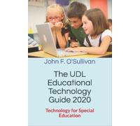 John F O'Sullivan The UDL Educational Technology Guide 2020 (Tascabile)