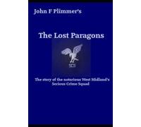 John F Plimmer The Lost Paragons (Tascabile)