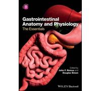 John F. Reinus Gastrointestinal Anatomy and Physiology (Tascabile)