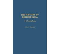 John F. Riddick The History of British India (Copertina rigida)