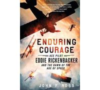 John F Ross Enduring Courage (Tascabile)