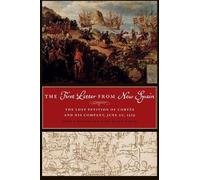 John F. Schwaller Helen Nader The First Letter from New Spain (Tascabile)