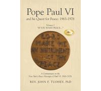 John F Tuohey Pope Paul VI and his Quest for Peace (Tascabile)