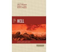 John F. Walvoord Four Views on Hell (Tascabile)