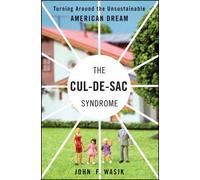 John F. Wasik The Cul-de-Sac Syndrome (Copertina rigida) Bloomberg