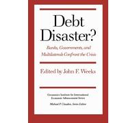John F. Weeks Debt Disaster? (Copertina rigida)