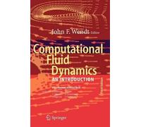 John F. Wendt Computational Fluid Dynamics (Copertina rigida)