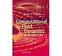 John F. Wendt Computational Fluid Dynamics (Tascabile)