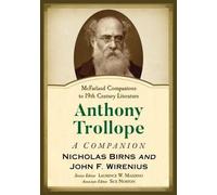 John F. Wirenius Nicholas Birns Anthony Trollope (Tascabile)