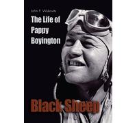 John F. Wukovits Black Sheep (Tascabile)