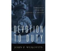 John F. Wukovits Devotion to Duty (Tascabile)