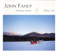 John Fahey - Christmas Guitar: Volume One