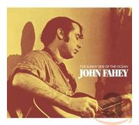 John Fahey On the Sunny Side of the Ocean (CD) Album