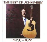 John Fahey The Best of John Fahey 1957 - 1977 (CD) Album