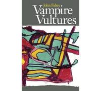 John Fahey Vampire Vultures (Tascabile)