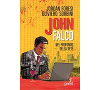 John Falco. Nel profondo della rete