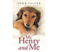 John Faller Mr. Henry and Me (Tascabile)