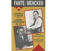 John Fante and H.L. Mencken: A Personal Correspondence, 1930-1952