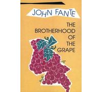John Fante The Brotherhood of the Grape (Tascabile)