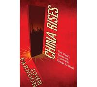 John Farndon China Rises (Tascabile)