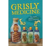 John Farndon Grisly Medicine (Copertina rigida)