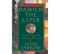 John Farrow Damien the Leper (Tascabile)