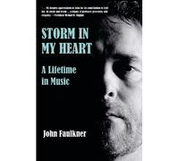 John Faulkner Storm in My Heart (Tascabile)