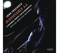 John Fedchock Justifiably J.J.: A Centennial Tribute Live in Indianapolis (CD)