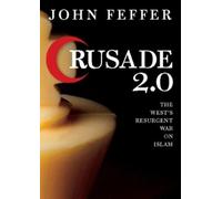 John Feffer Crusade 2.0 (Tascabile) City Lights Open Media