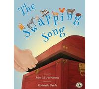 John Feierabend Gabriella Geida The Swapping Song (Tascabile)