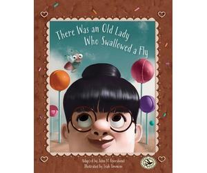 John Feierabend Isiah Ti There Was an Old Lady Who Swallowed (Copertina rigida)