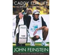 John Feinstein Caddy For Life (Tascabile)