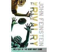 John Feinstein The Rivalry: Mystery at the Army-Navy Game (The Sport (Tascabile)
