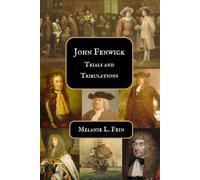 John Fenwick and His Colony: Trials and Tribulations