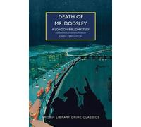 John Ferguson Death of Mr. Dodsley (Tascabile) British Library Crime Classics