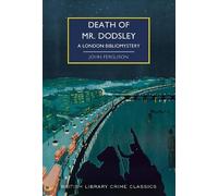 John Ferguson Death of Mr Dodsley (Tascabile) British Library Crime Classics