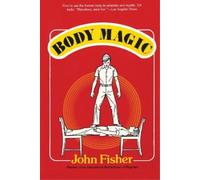 John Fisher Body Magic (Tascabile)