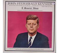 JOHN FITZGERALD KENNEDY - A Memorial Album